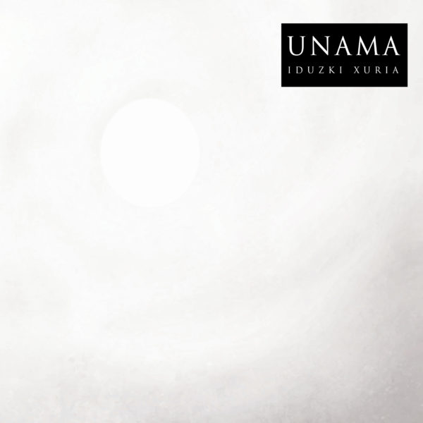Iduzki Xuria - Unama