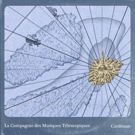 Cordouan - La Compagnie des Musiques Télescopiques - CD